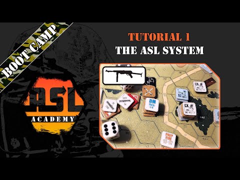 Advanced Squad Leader Tutorial #1 - The ASL System
