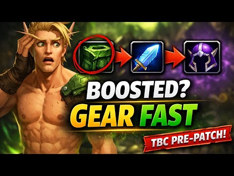 How to Gear a Boosted Character FAST (TBC Anniversary Pre-Patch)