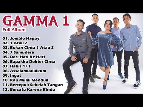20 Hits Lagu Terpopuler GAMMA1 - Lagu Terbaik Dari GAMMA1 - Jomblo Happy