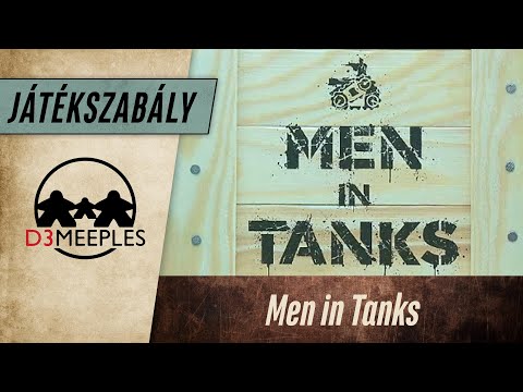 JÁTÉKSZABÁLY: MEN IN TANKS - LAZARUS HÁBORÚJA - d3meeples