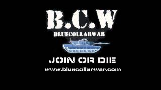 Excuses - Blue Collar War - Join or Die