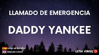 DADDY YANKEE | Llamado De Emergencia