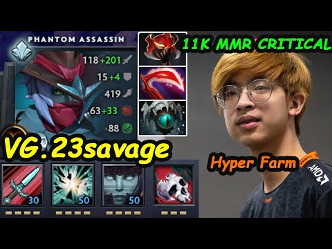 VG 23savage [Phantom Assassin] 11K MMR Critical Master Hyper Farm Insane Damage Dota 2 pro Gameplay
