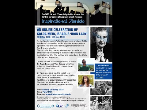 Inspirational Zionists: An online celebration of Golda Meir, Israel’s ‘Iron Lady’