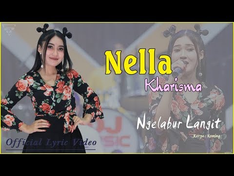 Ngelabur Langit - Nella Kharisma   |   Official Lyric   #music