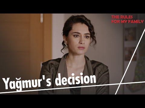 Yağmur's decision - The Rules, for My Family Short Scenes