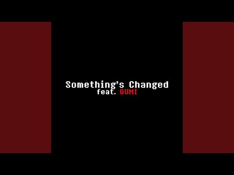 Video thumbnail for Something Changed - Instrumental