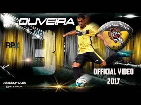 OLIVEIRA DEFENDER TIGRES DO BRASIL 2017