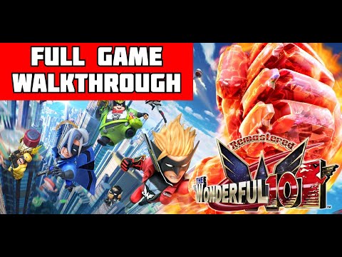 The Wonderful 101: REMASTERED Full Game Walkthrough
