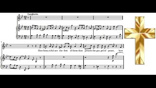 How beautiful are the feet of them (Messiah - G. F. Händel) Score Animation