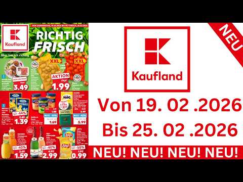 KAUFLAND Prospekte Angebote Deutschland Werbung Gültig ab 19.02.2026 bis 25.02.2026