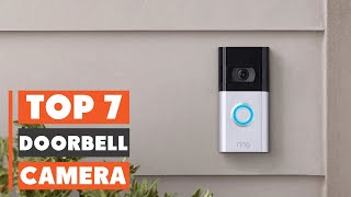 7 Best Doorbell Camera: Top Smart Home Solutions