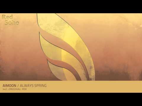 Aimoon - Always Spring (Original Mix)