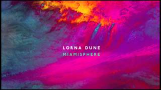 LORNA DUNE- Plasmodium