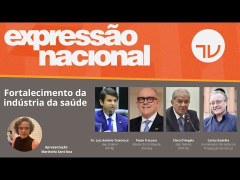 Expressão Nacional - Fortalecimento da indústria da saúde - 21/09/2020