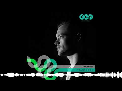 Gem FM 111 - Transcode