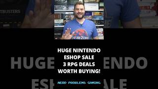 Huge Nintendo Eshop Sale 3 RPG Deals Worth Buying!