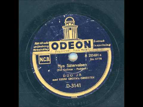 Duo Ja med Einar Groth´s orkester - Nya Sätervalsen