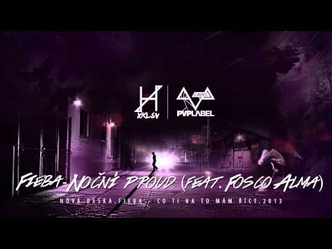 Fieba - Noční proud (feat. Fosco Alma)