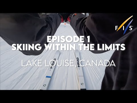 FIS Alpine I Down The Line - Episode 01: "Skiing within the limits''