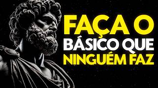 10 HÁBITOS ESQUECIDOS QUE PODEM COLOCAR SUA VIDA EM ORDEM | Filosofia Estoica