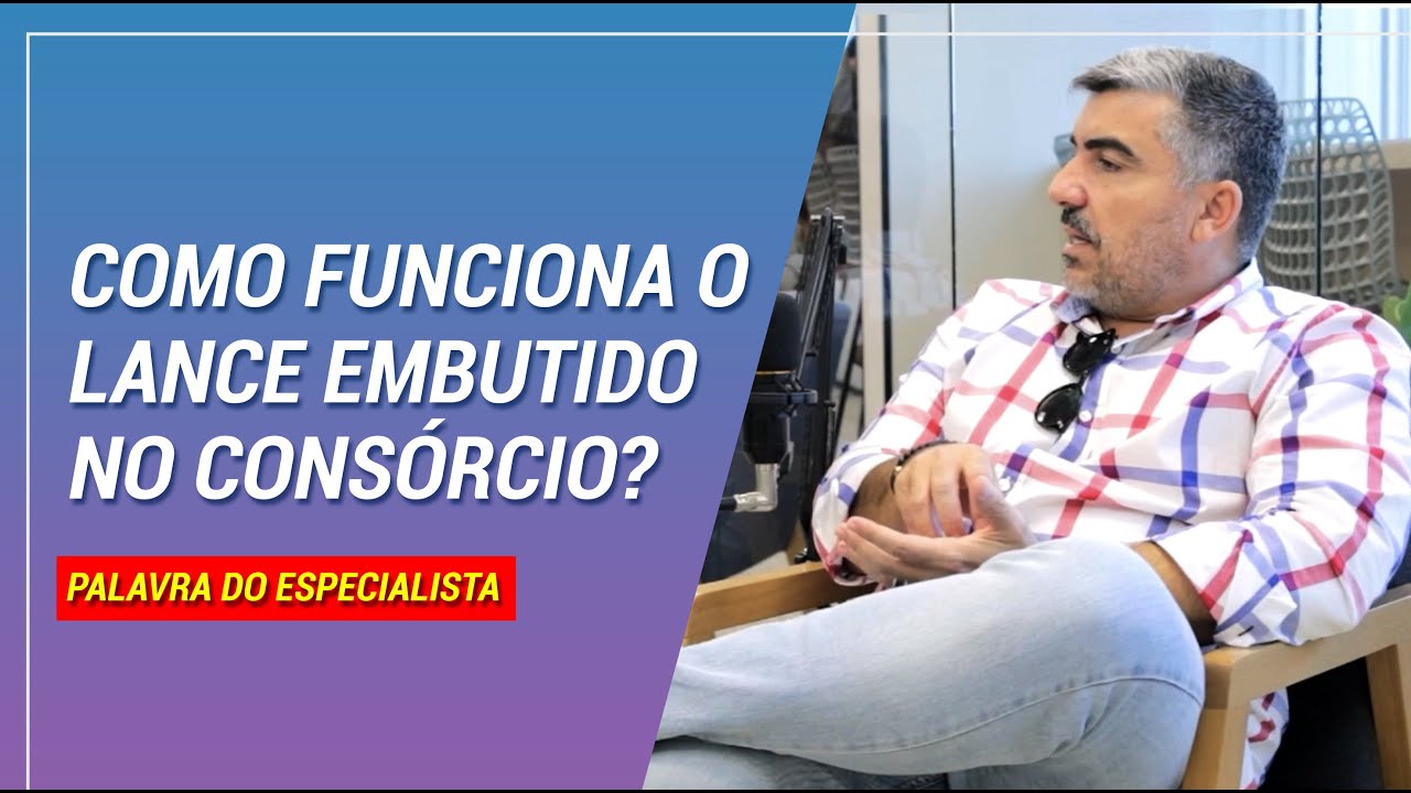 Como funciona o lance embutido no Consórcio?