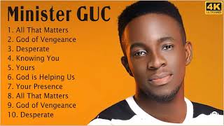 Minister.G.U.C 2022 Mixtape - G.U.C Worship Mix 2022 - G.U.C Songs 2022