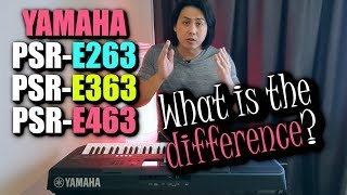 Video thumbnail for The *HONEST* Difference You Need to Know - YAMAHA PSR-E463 | PSR-E363 | PSR-E263 by Jeremy See