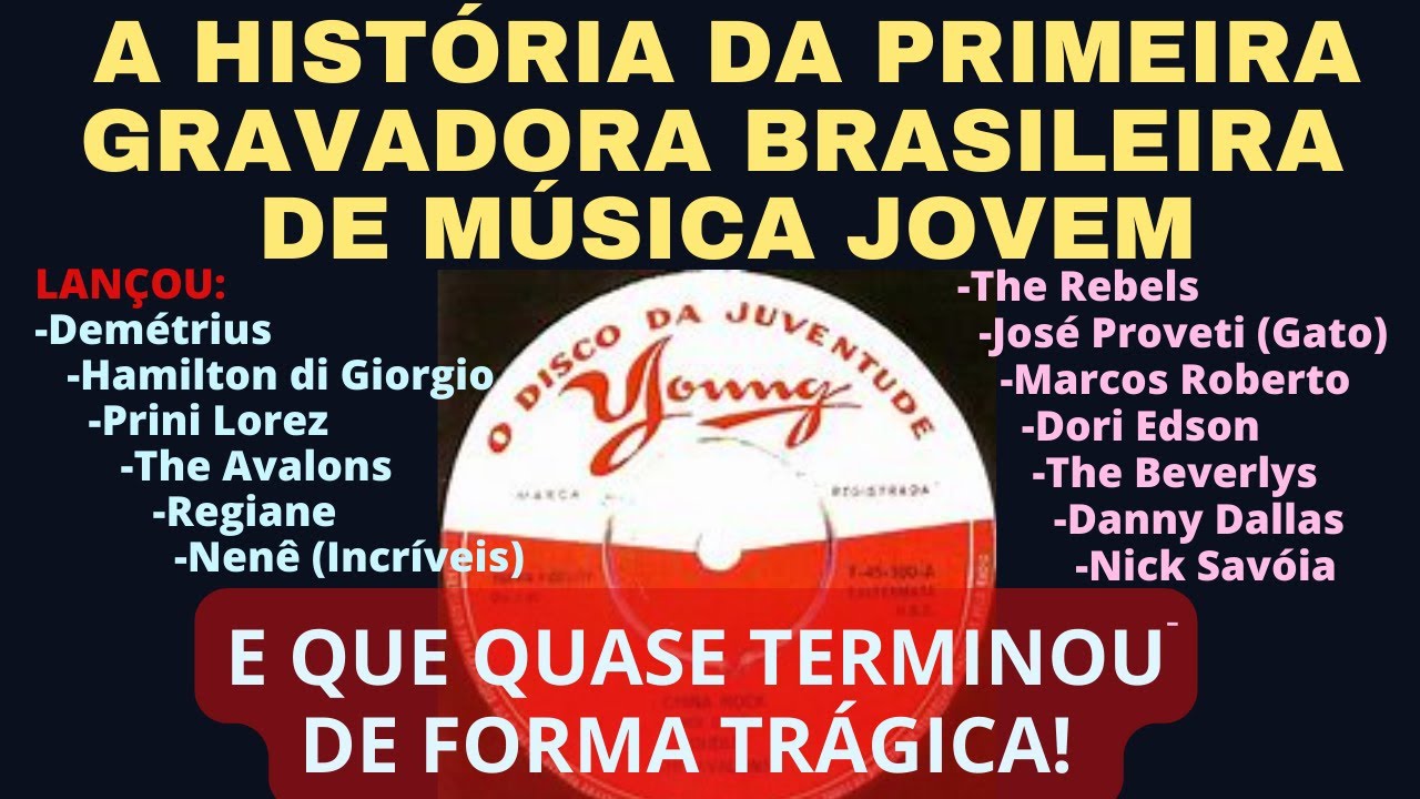 A HISTÓRIA DA PRIMEIRA GRAVADORA BRASILEIRA DE MÚSICA JOVEM [que quase terminou de forma trágica!]