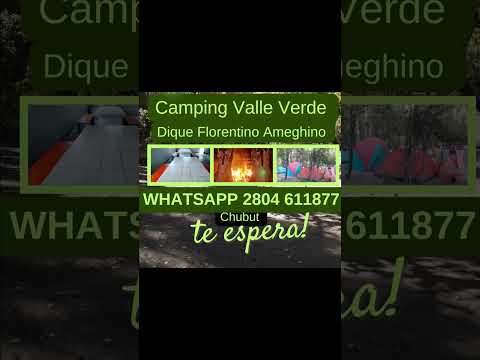 Camping Valle Verde Dique Florentino Ameghino Chubut Argentina #camping #vacaciones