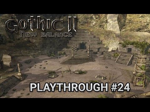 Jharkendar - Gothic II Returning New Balance Playthrough #24