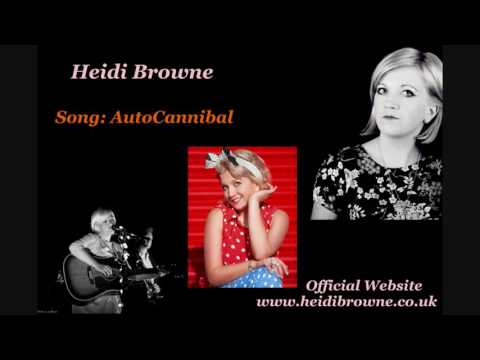 Heidi Browne - AutoCannibal