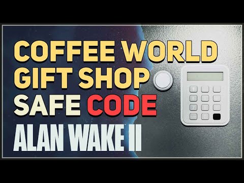 Coffee World Gift Shop Safe Code Alan Wake 2 (Trailer Park Keys)