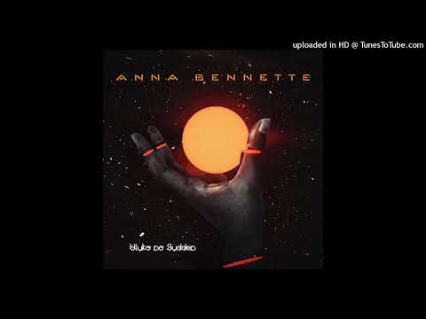 Anna Bennette - Uluko no Sudden