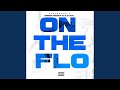 On The Flo (feat. lil.eaarl)