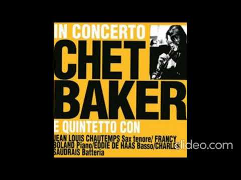 Chet Baker - The Chet Baker Quintet In Concerto (1956)