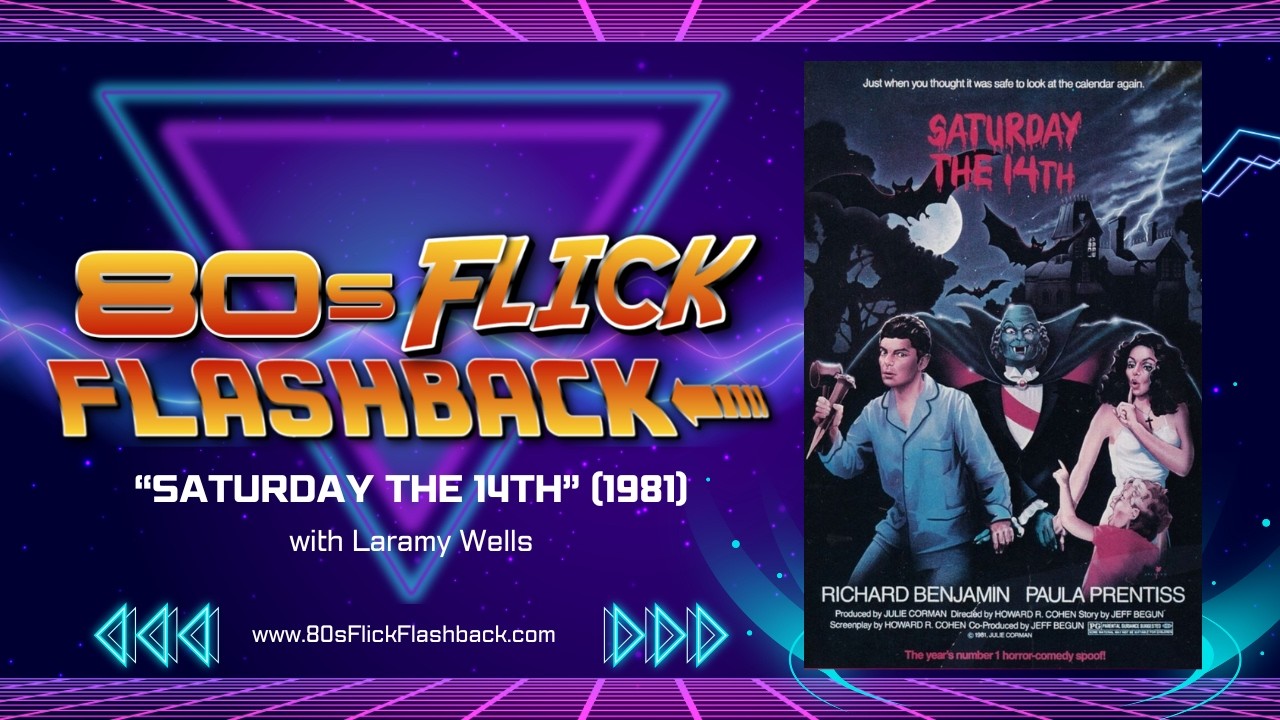 "Saturday the 14th" (1981) with Laramy Wells