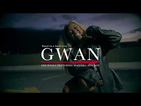 Dee Koala - Gwan (Official Music Video) ft. Maglera Doe Boy