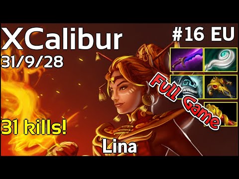 31 kills! XCalibur  Lina - Dota 2 Full Game 7.19