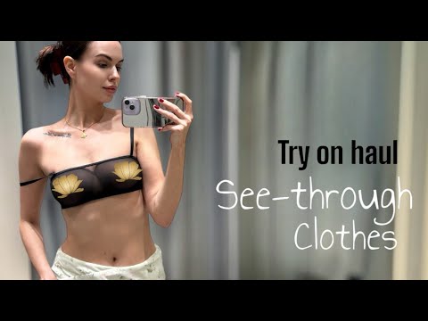 [4K] Transparent Clothes Try-on Haul | Mirror View