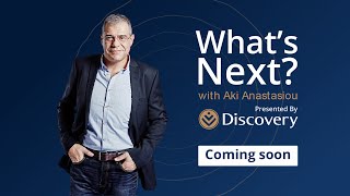 What's Next Season 7 presented by Discovery: Coming Soon