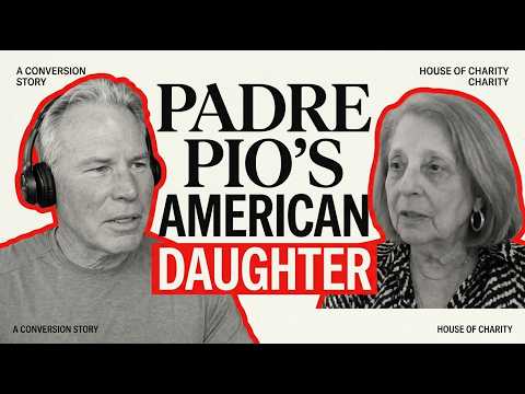 Padre Pio's American Daughter: The Story of Mary Pyle