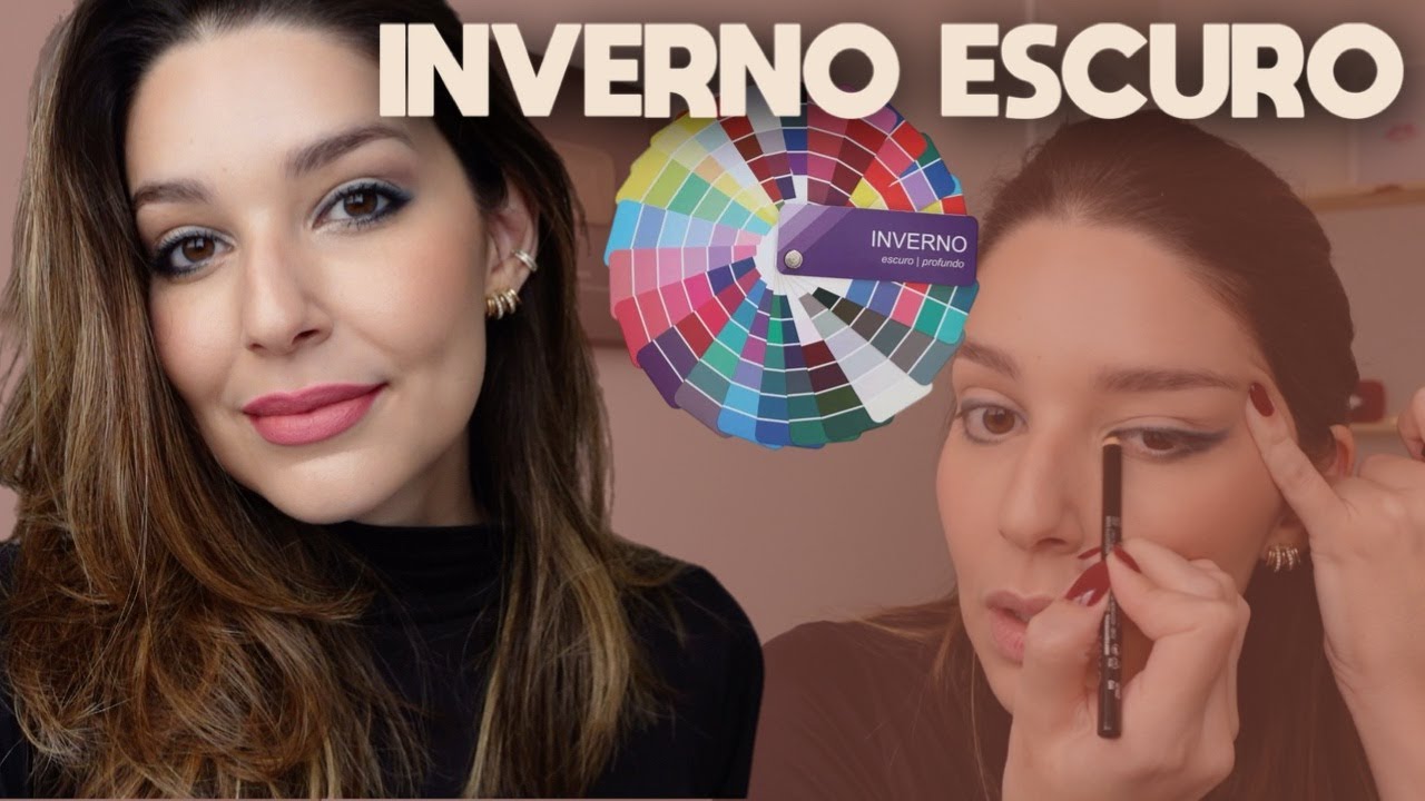 INVERNO ESCURO - MAQUIAGEM COM SUA COLORAÇÃO PESSOAL | Laura Kuczynski