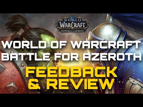 WOW BATTLE FOR AZEROTH ⚔️ FEEDBACK / REVIEW | WoW Feedback Deutsch/German