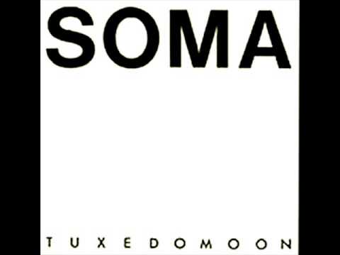 Tuxedomoon - Soma