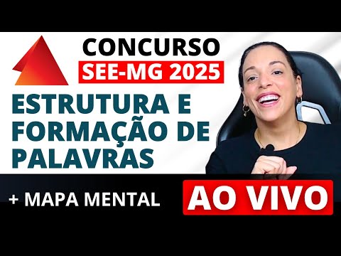 ✅ Como GABARITAR Português Na SEE-MG 2025 | Formação de Palavras | Português para Concurso