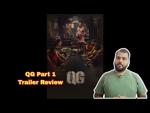 QG Part 1 Trailer Review/ Filmy Mayur