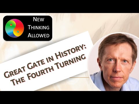 The #FourthTurning: Are We At a "Great Gate in History?" with Neil Howe