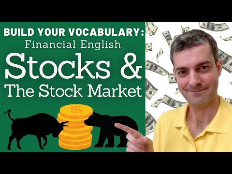 BUILD YOUR VOCABULARY: Stocks & The Stock Market
