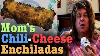 Mom's Famous Chili & Cheese Enchiladas, a Tex-Mex Recipe